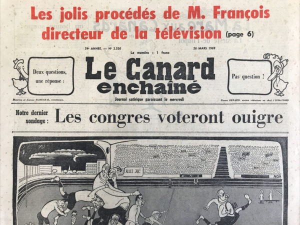 N° 2526 du Canard Enchaîné -  26 Mars 1969