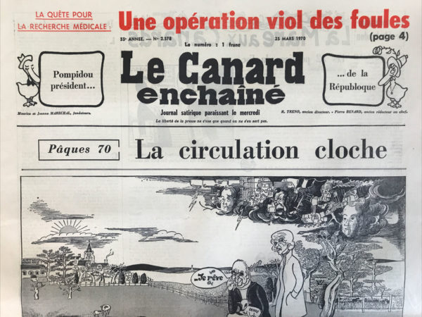 N° 2578 du Canard Enchaîné -  25 Mars 1970